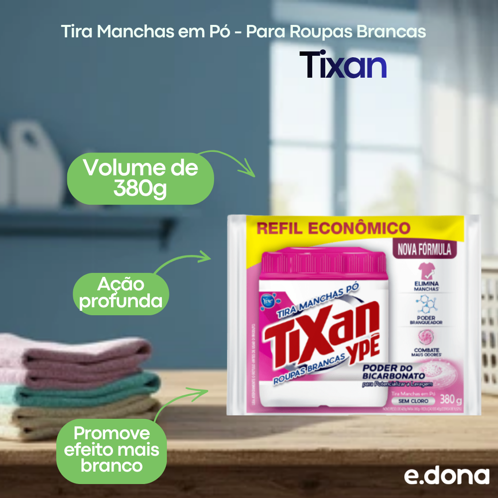 Tira Manchas em Pó Tixan Para Roupas Brancas 380g