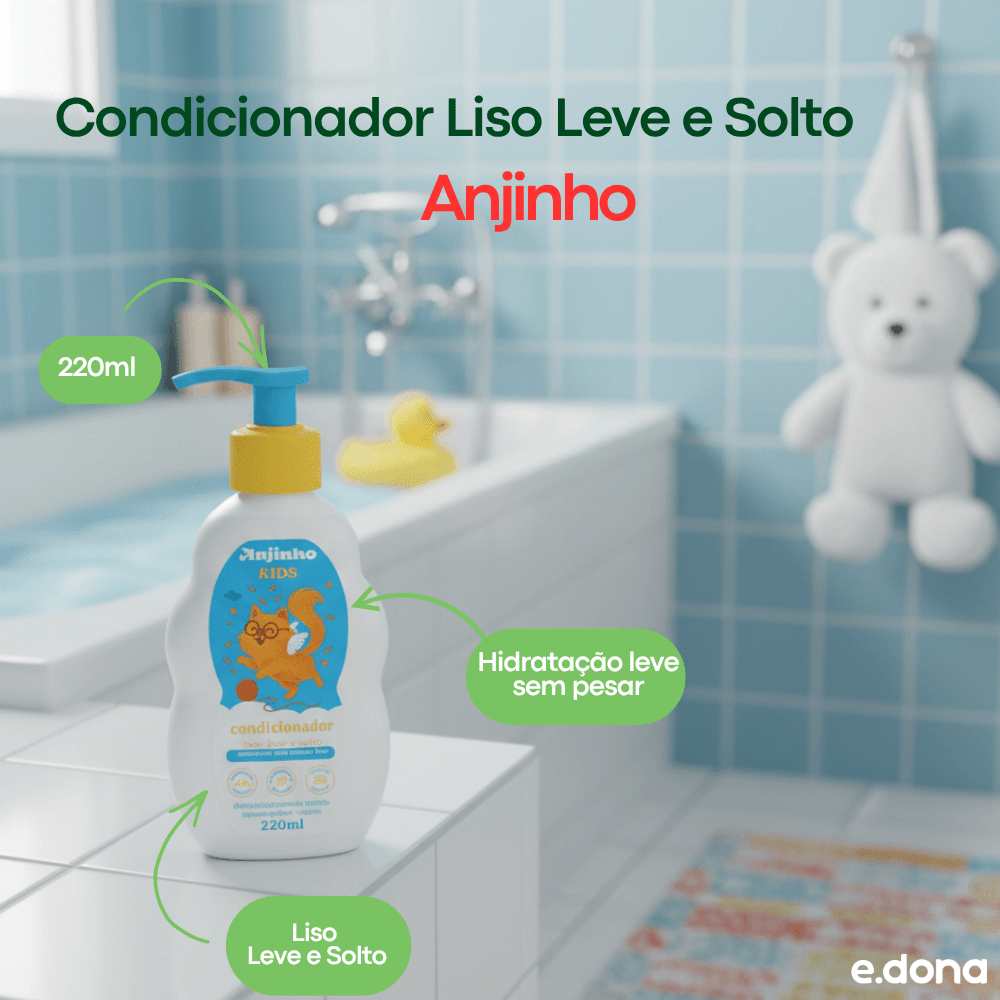 Condicionador Liso Leve e Solto 220ml Kids Anjinho - e - dona