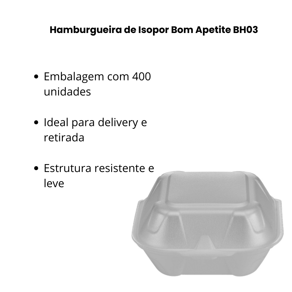 Hamburgueira de Isopor Bom Apetite BH03 - e - dona