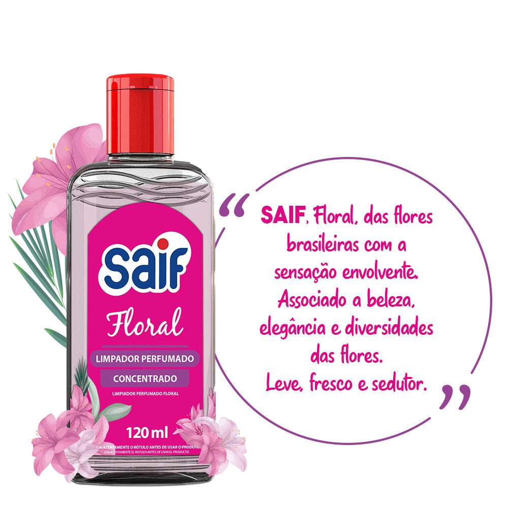 Limpador Perfumado Concentrado 120ml Floral Saif - e - dona