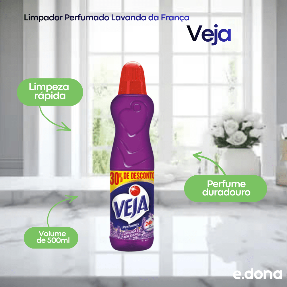 Limpador Perfumado Lavanda da França Veja 500ml - e - dona