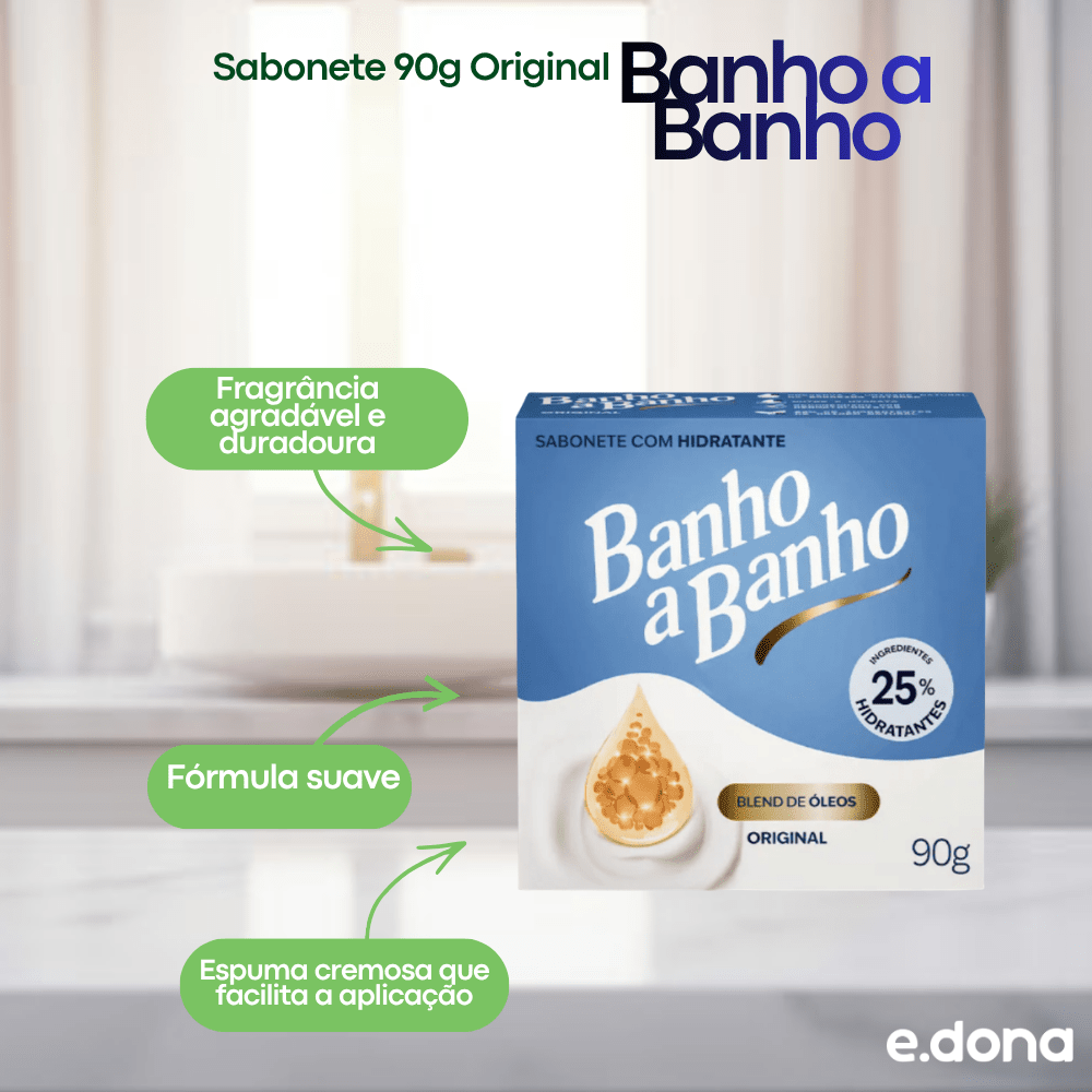 Sabonete 90g Original Banho a Banho - e - dona