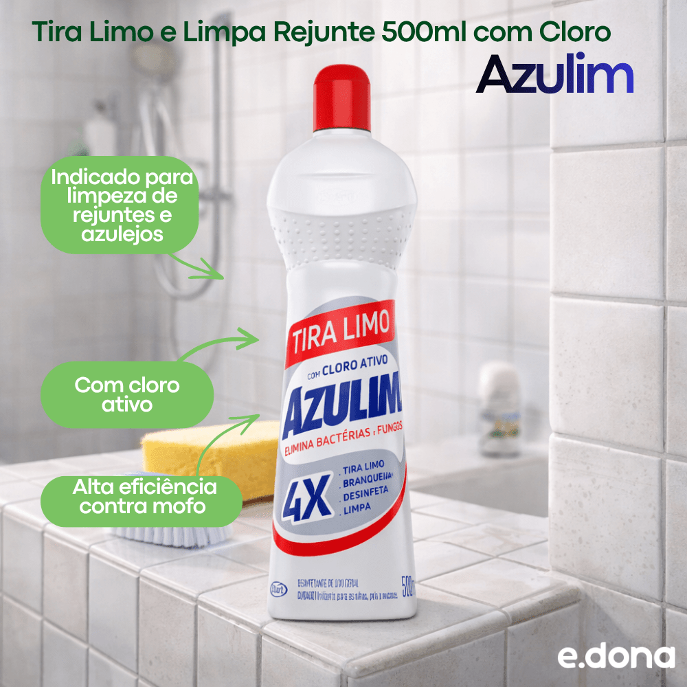 Tira Limo e Limpa Rejunte 500ml com Cloro Ativo Azulim - e - dona