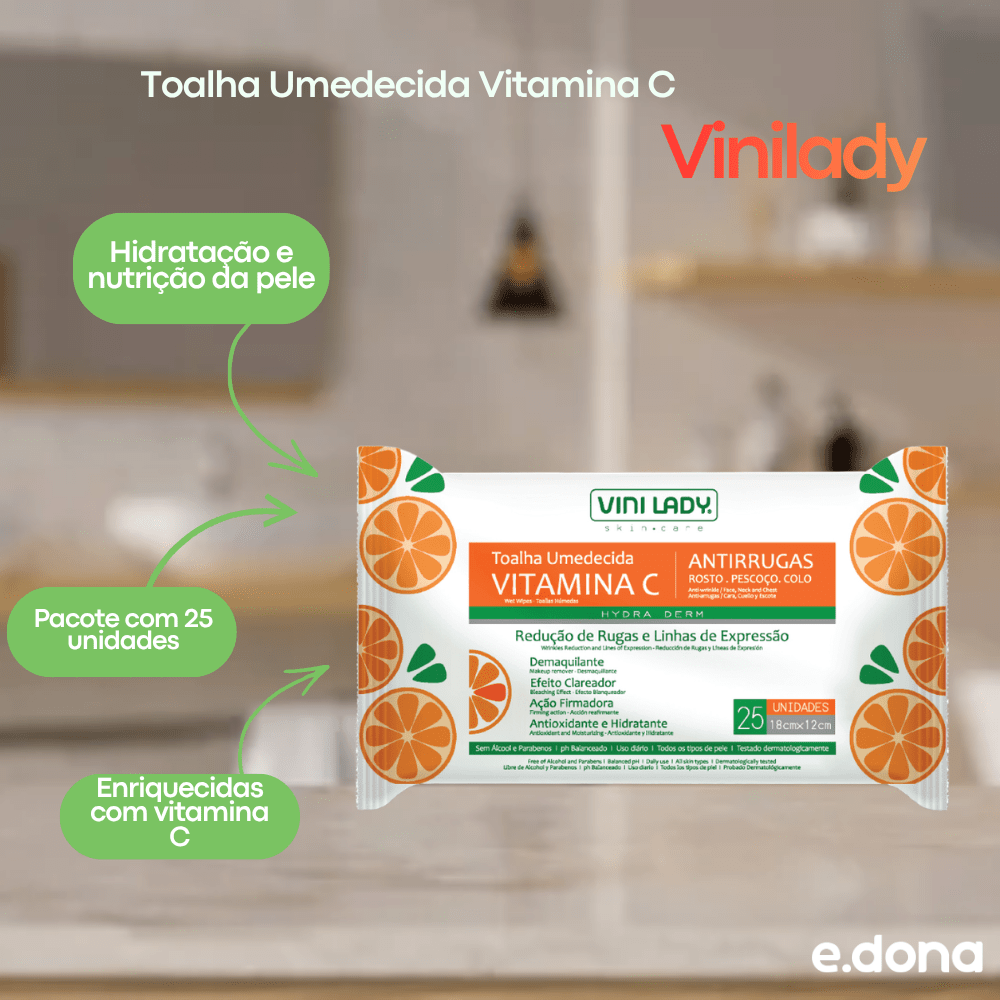 Toalha Umedecida Vitamina C Vinilady 25 Unidades - e - dona