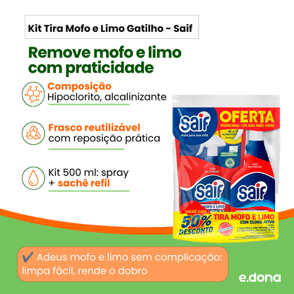 Kit Tira Mofo e Limo Gatilho 500ml + Sachê 500ml Saif