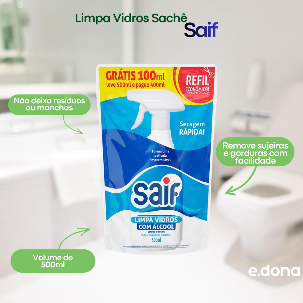 Limpa Vidros Sachê 500ml Saif