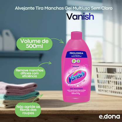 Alvejante Tira Manchas Gel Multiuso Sem Cloro Vanish 500ml