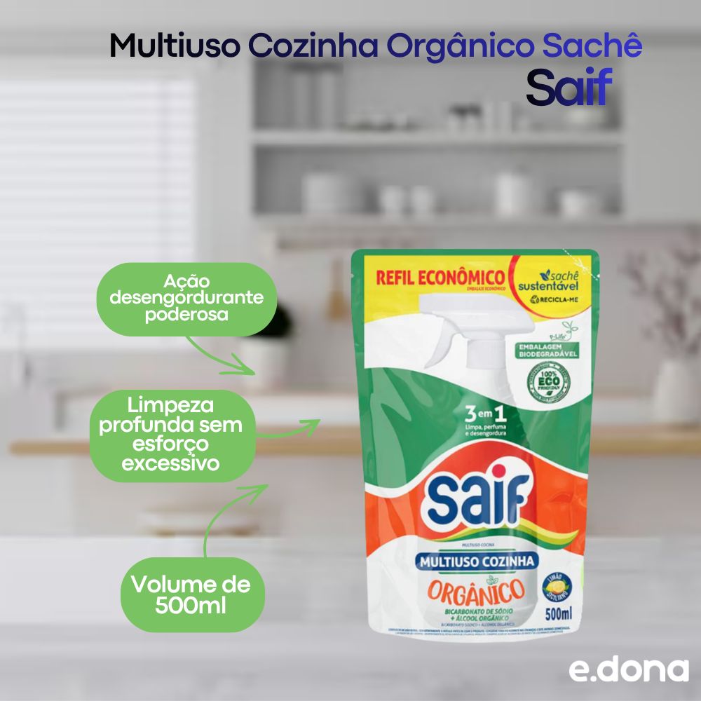 Multiuso Cozinha Orgânico Sachê 500ml Saif