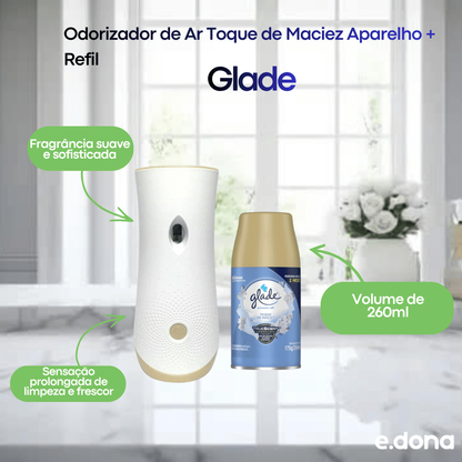 Odorizador de Ar Toque de Maciez Glade Aparelho + Refil 260ml