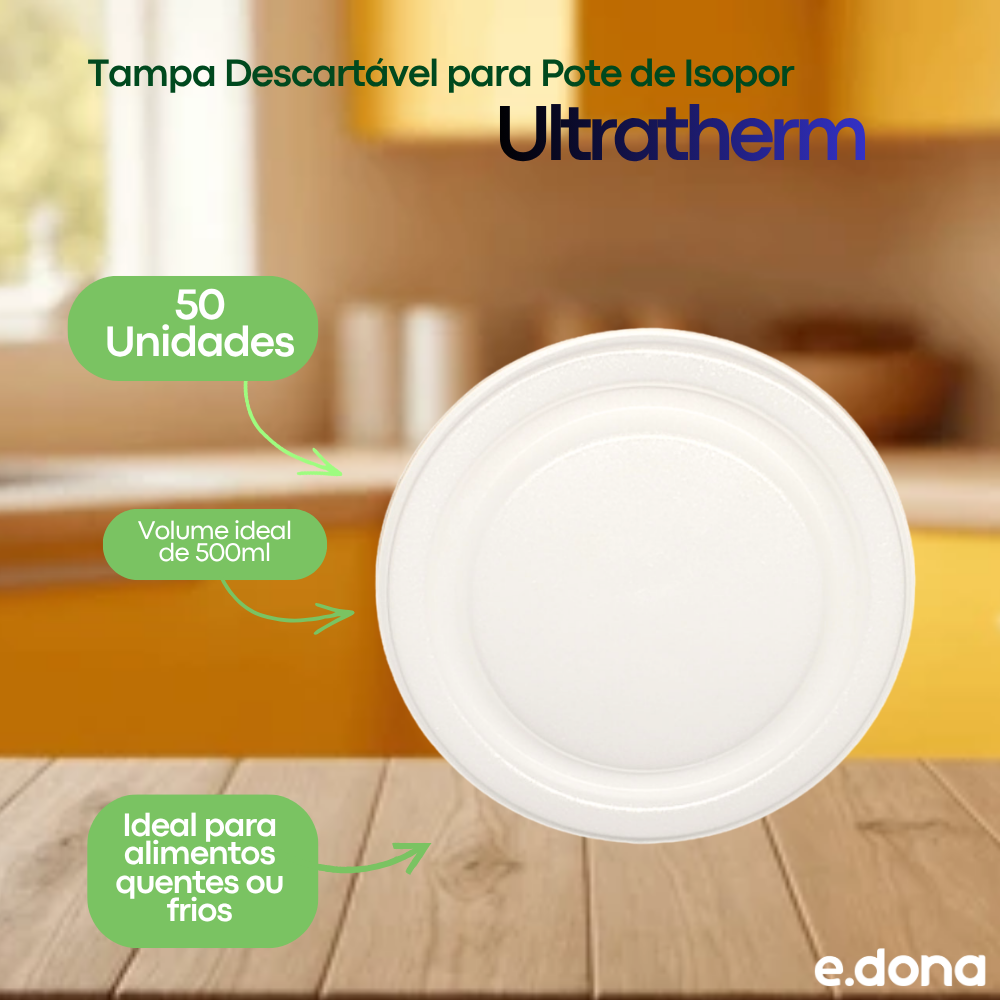 Tampa Descartável para Pote de Isopor 500ml Ultratherm 50 Unidades