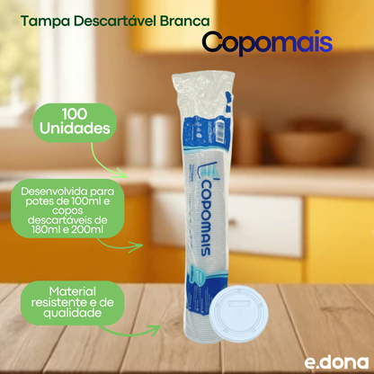 Tampa Descartável Branca Copomais Pote 100ml e Copos 180ml/200ml – 100 Unidades