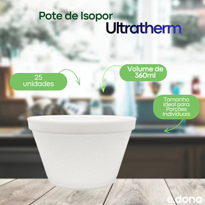 Pote de isopor 360ml Ultratherm com 25 unidades