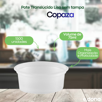 Pote 75ml P-03 Translúcido Liso sem tampa Copaza PS com 1.500 unidades