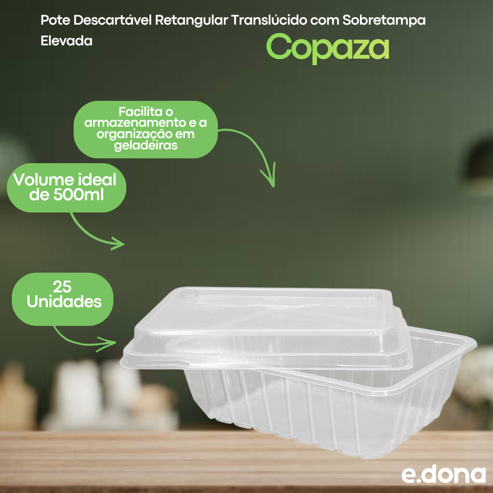 Pote Descartável Retangular Translúcido 500ml com Sobretampa Elevada 25 unidades Copaza