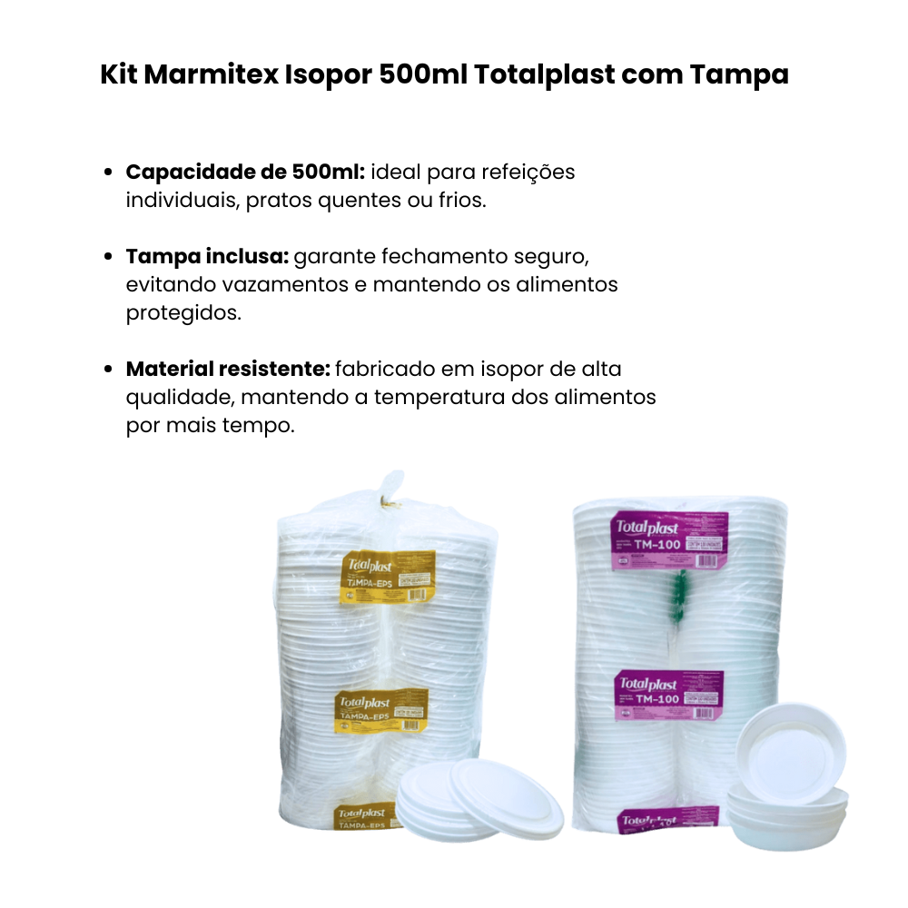 Kit Marmitex Isopor 500ml Totalplast com Tampa