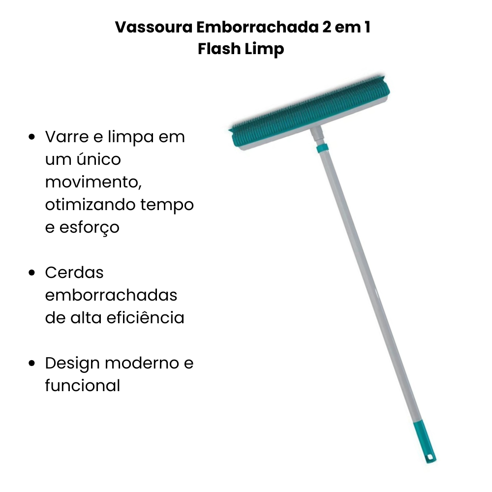 Vassoura Emborrachada 2 em 1  Flash Limp