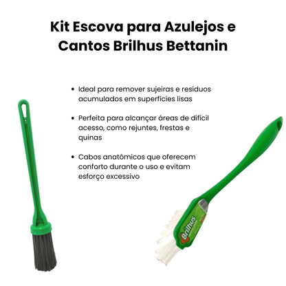 Kit Escova para Azulejos e Cantos Brilhus Bettanin