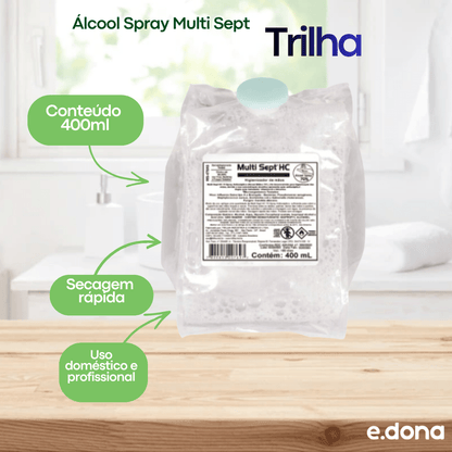 Álcool Spray Multi Sept Trilha 400ml - e - dona
