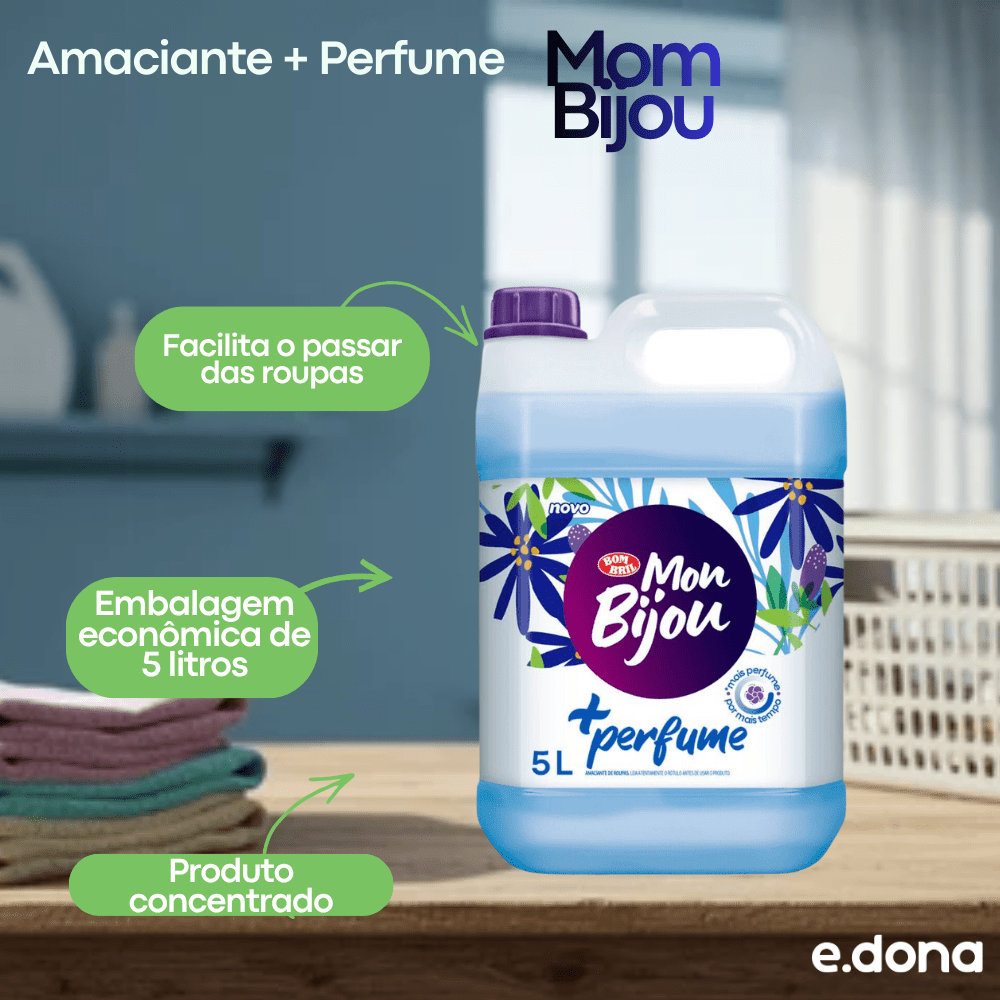 Amaciante + Perfume Mom Bijou 5 Litros - e - dona