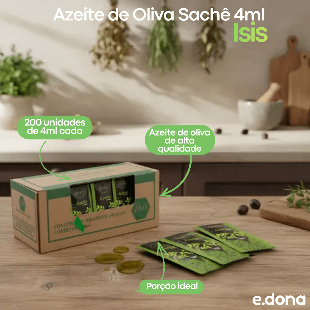 Azeite de Oliva Sachê 4ml Isis - Caixa com 200 Unidades - e - dona