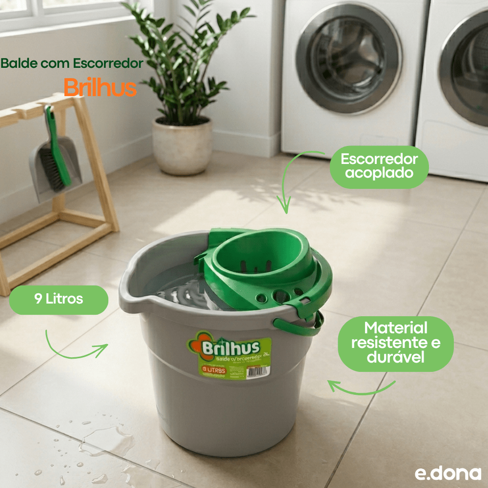 Balde com Escorredor 9L Brilhus - e - dona