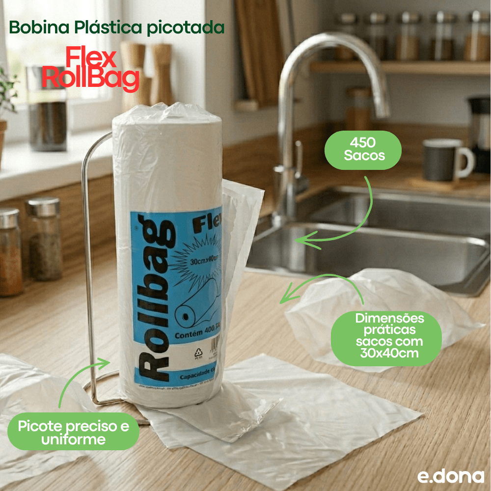 Bobina Plástica picotada 30x40cm Flex RollBag com 400 sacos - e - dona