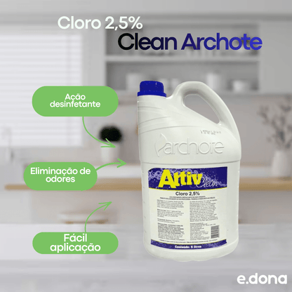 Cloro 2,5% 5 Litros Attiv Clean Archote - e - dona