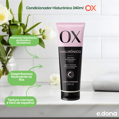 Condicionador OX Hialurônico 240ml - e - dona