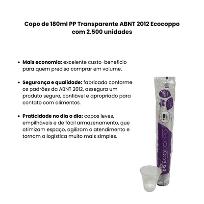 Copo de 180ml PP Transparente ABNT 2012 Ecocoppo com 2.500 unidades - e - dona