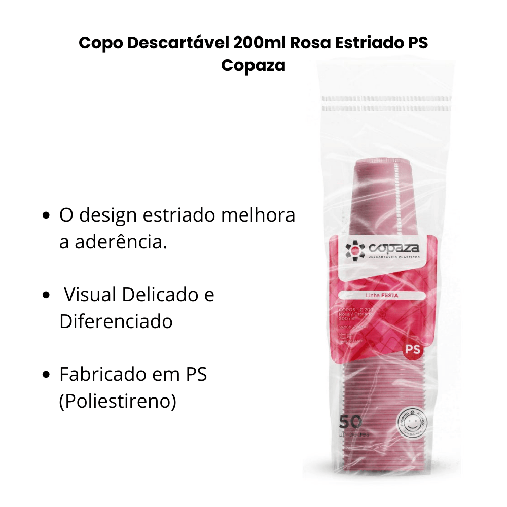 Copo Descartável 200ml Rosa Estriado PS Copaza – Pacote com 50 Unidades - e - dona