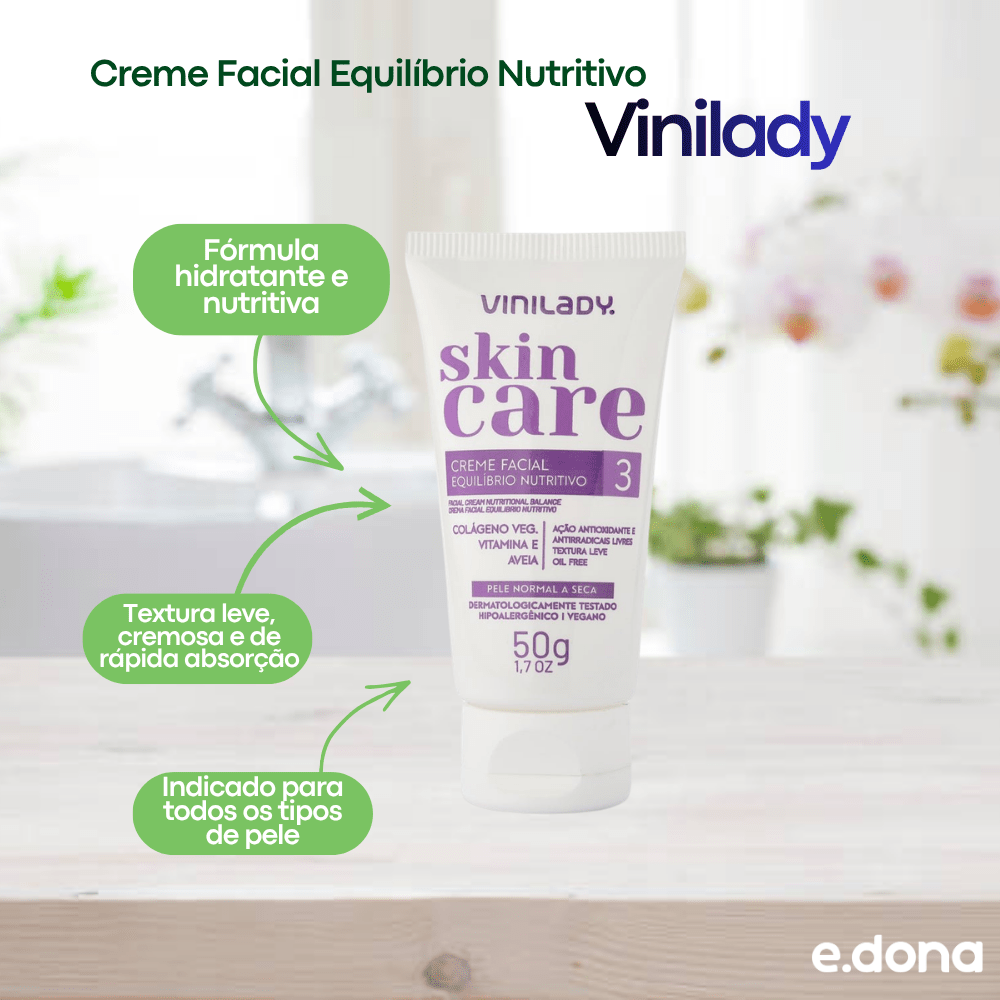 Creme Facial Equilíbrio Nutritivo 50g Vinilady - e - dona