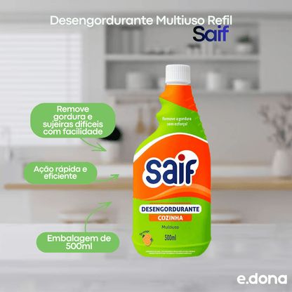 Desengordurante Multiuso Refil 500ml Saif - e - dona