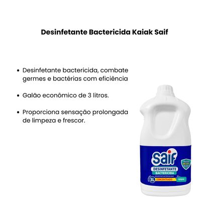 Desinfetante Bactericida Kaiak 3L Saif - e - dona