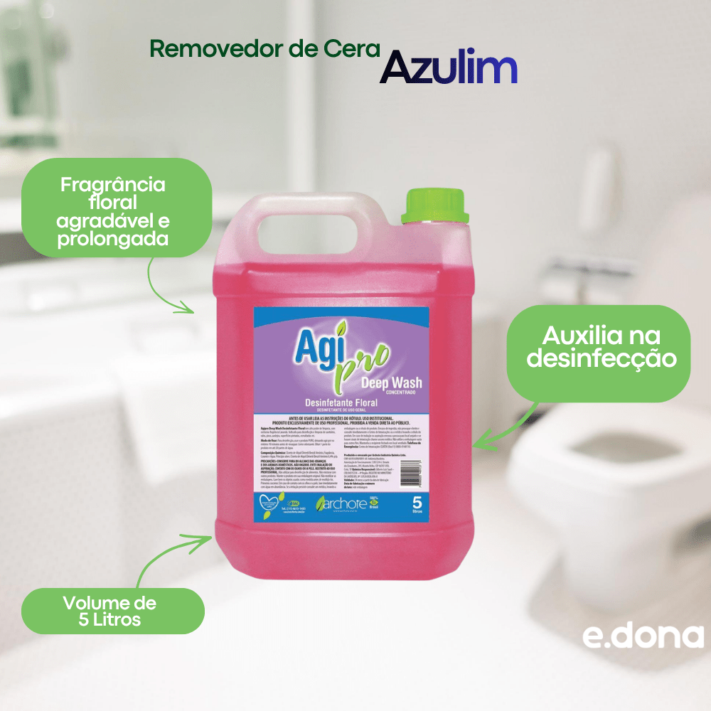 Desinfetante Concentrado Floral Deep Wash Agi Pro 5 litros - e - dona
