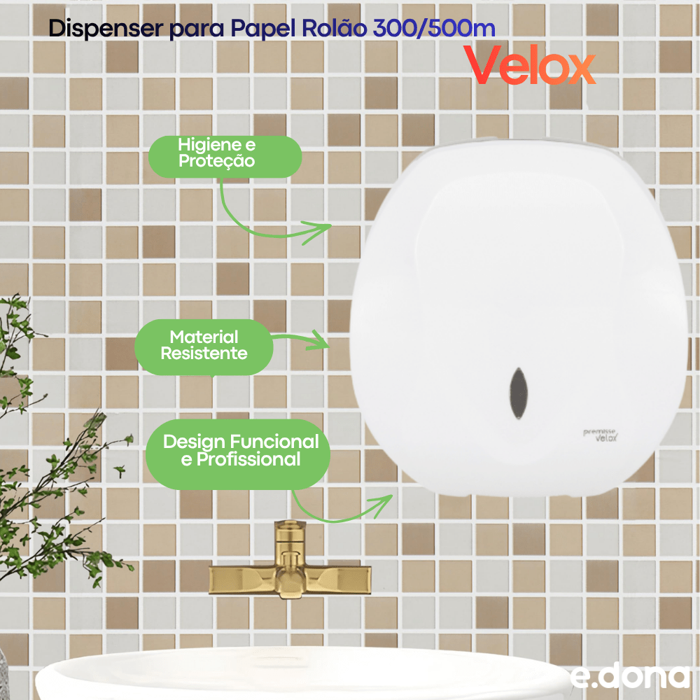 Dispenser para Papel Rolão 300/500m Velox Branco - e - dona