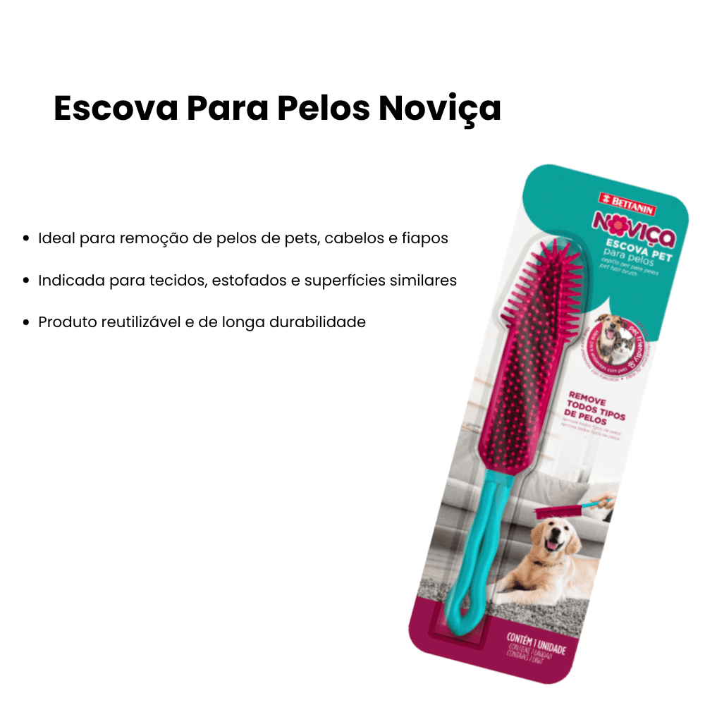 Escova Para Pelos Noviça - e - dona