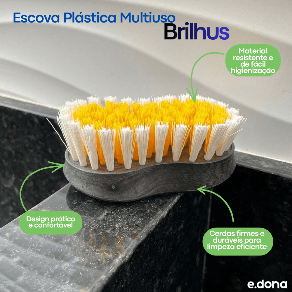 Escova Plástica Multiuso Brilhus - e - dona