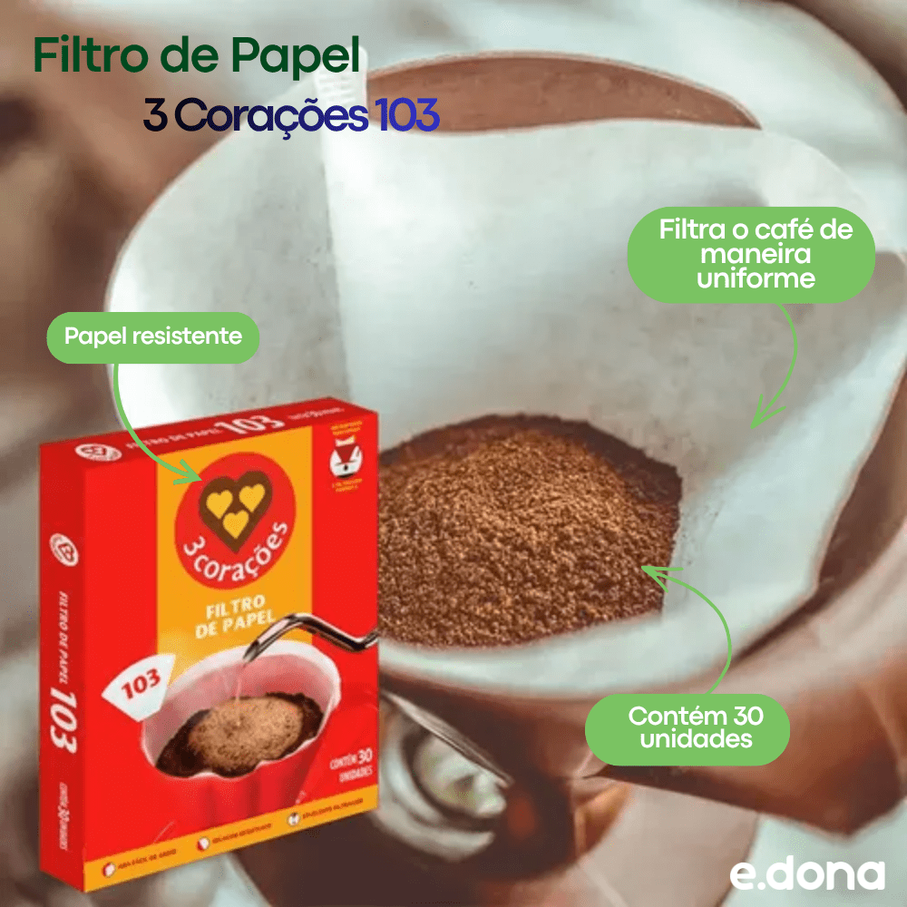 Filtro de Papel 3 Corações 103 com 30 unidades - e - dona