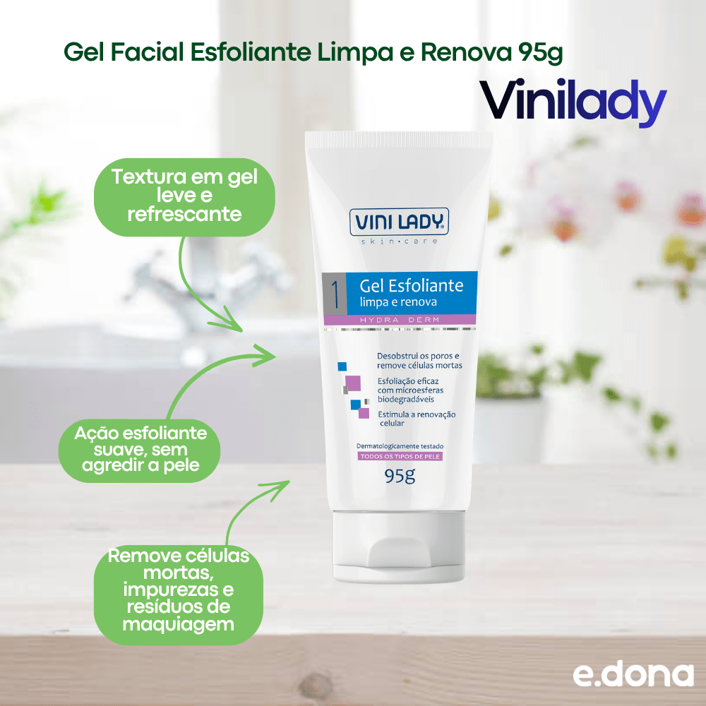 Gel Facial Esfoliante Limpa e Renova 95g Vinilady - e - dona