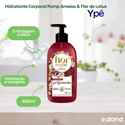 Hidratante Corporal Pump Ameixa & Flor de Lotus Ypê 400 ml - e - dona