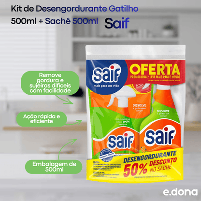 Kit de Desengordurante Gatilho 500ml + Sachê 500ml Saif - e - dona