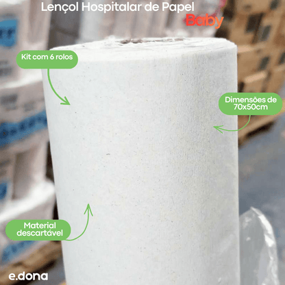 Lençol Hospitalar de Papel 70x50cm Branco Baby com 6 rolos Ideal para Clínicas, Hospitais, Consultórios e Estética - e - dona