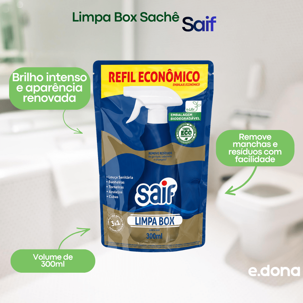 Limpa Box Sachê 300ml Saif - e - dona