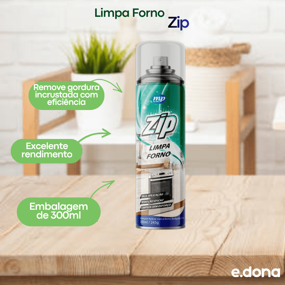 Limpa Forno Zip Spray 300ml - e - dona