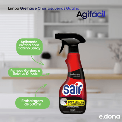 Limpa Grelhas e Churrasqueiras Gatilho 300ml Saif - e - dona
