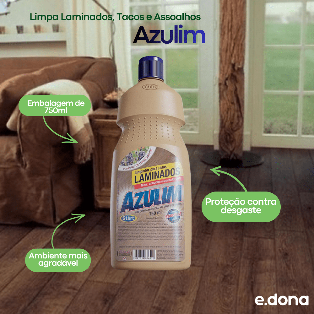 Limpa Laminados, Tacos e Assoalhos Azulim 750ml - e - dona