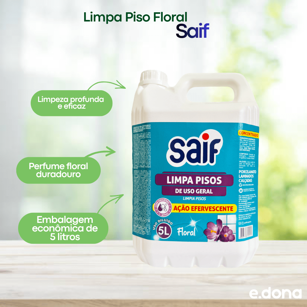 Limpa Piso 5L Floral Saif - e - dona