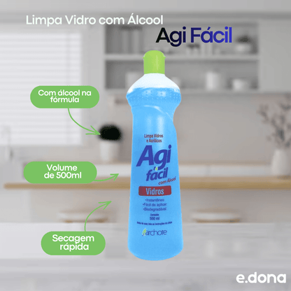 Limpa Vidro com Álcool Agi Fácil 500ml - e - dona