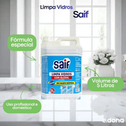 Limpa Vidros 5 Litros Saif - e - dona