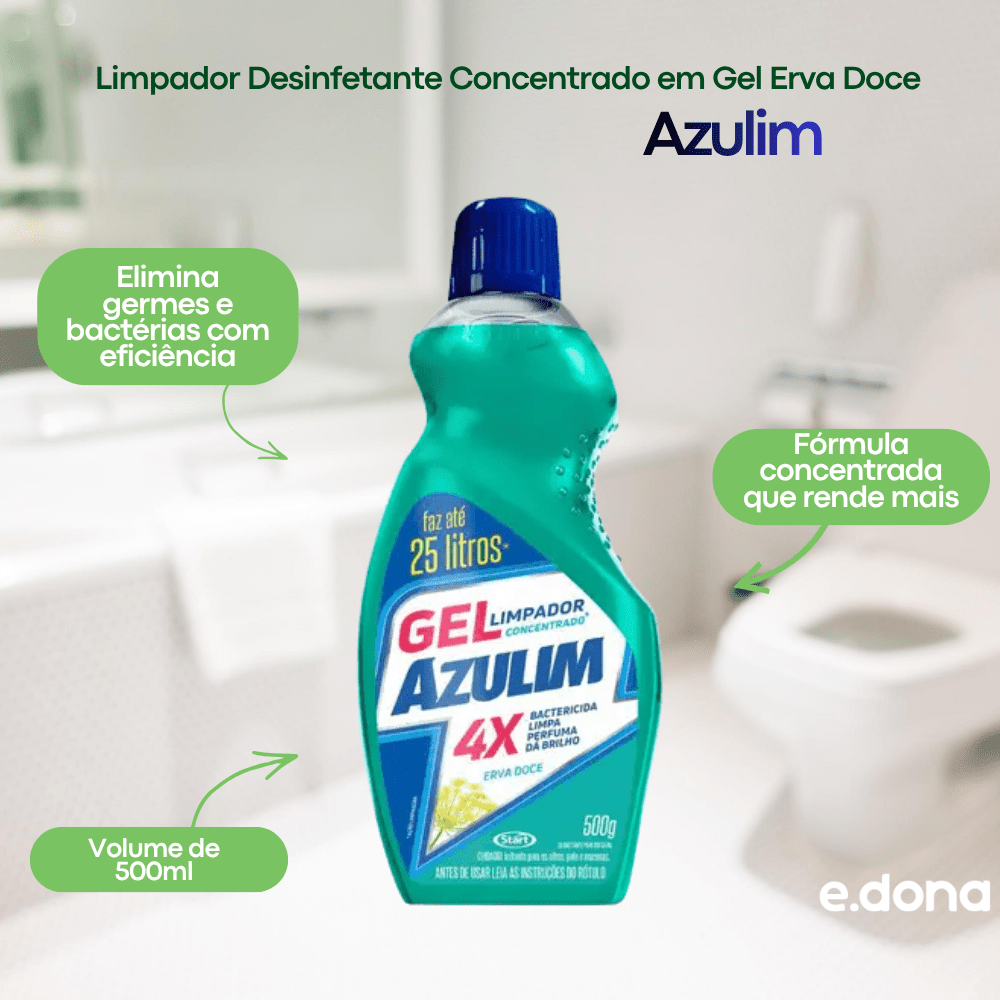 Limpador Desinfetante Concentrado em Gel Erva Doce Azulim 500ml - e - dona